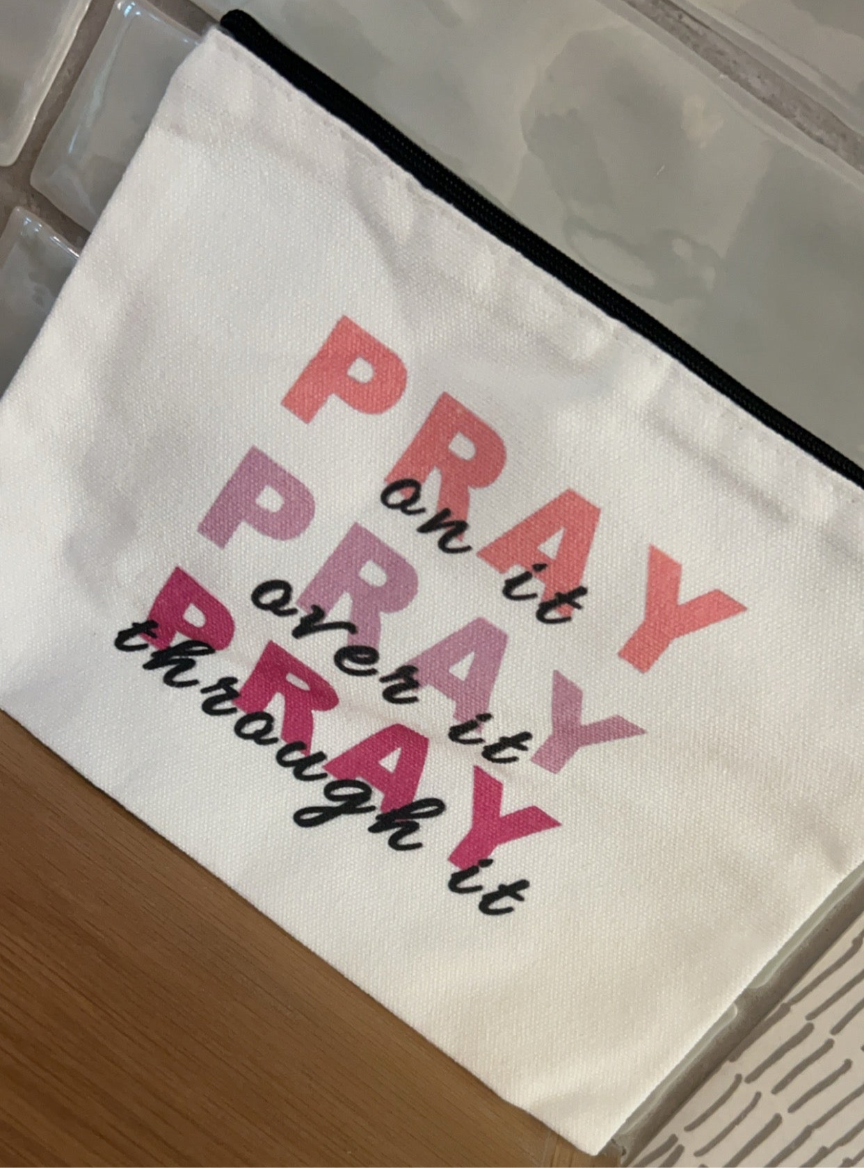 Pray On It Bag